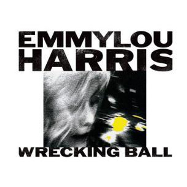 Emmylou Harris - Wrecking Ball (LP)