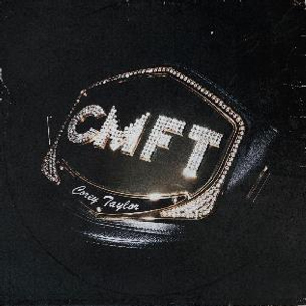 Corey Taylor - Cmft (LP)