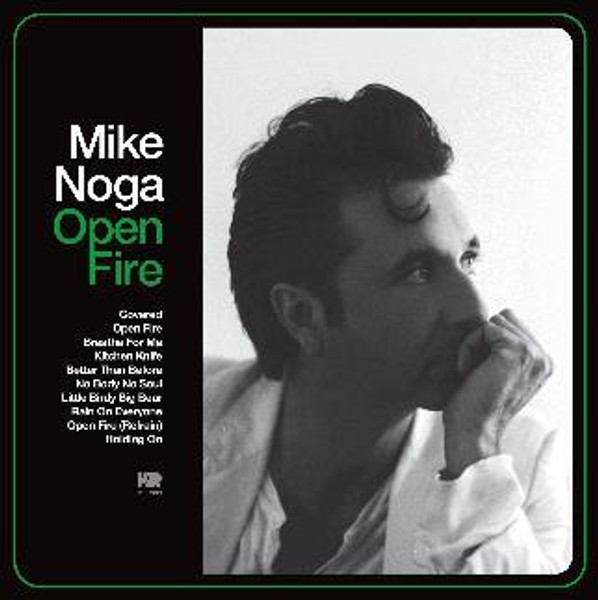 Mike Noga - Open Fire (Vinyl)
