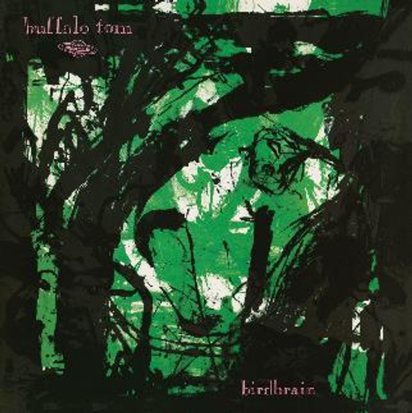 Buffalo Tom - Birdbrain - 30Th Anniversary Edition (Vinyl)