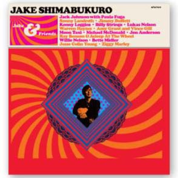 Jake Shimabukuro - Jake & Friends (2LP)