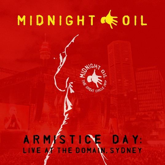 MIDNIGHT OIL - ARMISTICE DAY: LIVE AT THE DOMAIN, SYDNEY (2CD)