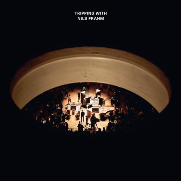 Nils Frahm - Tripping With Nils Frahm (Vinyl)