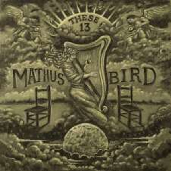 Jimbo Mathus & Andrew Bird - These 13 (CD)