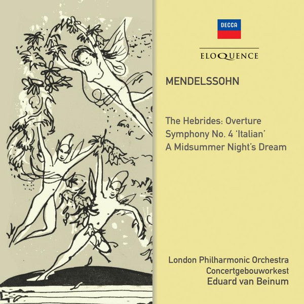 Eduard van Beinum - Mendelssohn: Symphony No. 4; Midsummer Night's Dre(CD ALBUM)