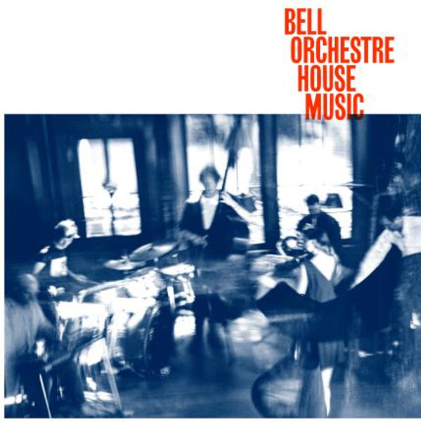 Bell Orchestre - House Music (Vinyl)