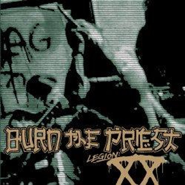 Burn The Priest - Legion: XX (CD ALBUM)