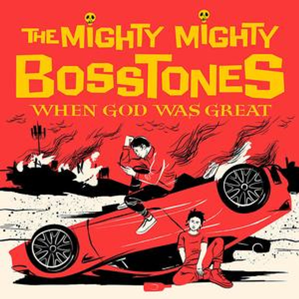 Mighty Mighty Bosstones - When God Was Great (CD)