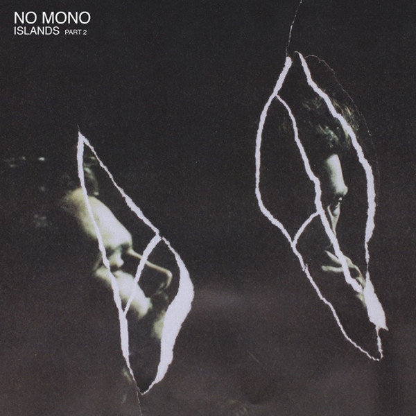 No Mono - Islands Part 2 (Vinyl)