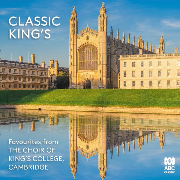 Choir Of King'S College, Cambridge - Classic King'S: Favourites From The Choir Of King'S College, Cambridge (CD ALBUM (1 DISC))