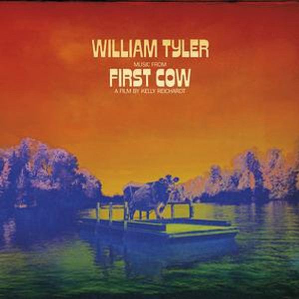 Tyler, William - Music From First Cow (LP)