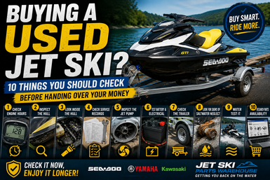 Buying a Used Jet Ski? 10 Things You Should Check Before Handing Over Your Money