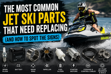 The Most Common Jet Ski Parts That Need Replacing (And How to Spot the Signs)