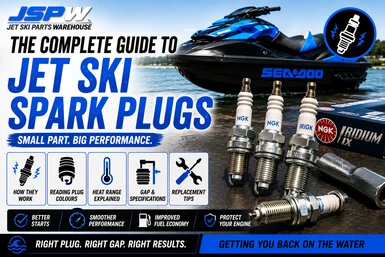 The Complete Guide To Jet Ski Spark Plugs