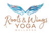 Roots & Wings Yoga + Wellness ~ My dear friend & favorite yoga studio + retreat holder