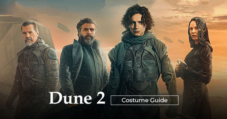 ​Dune Part Two Costume Guide