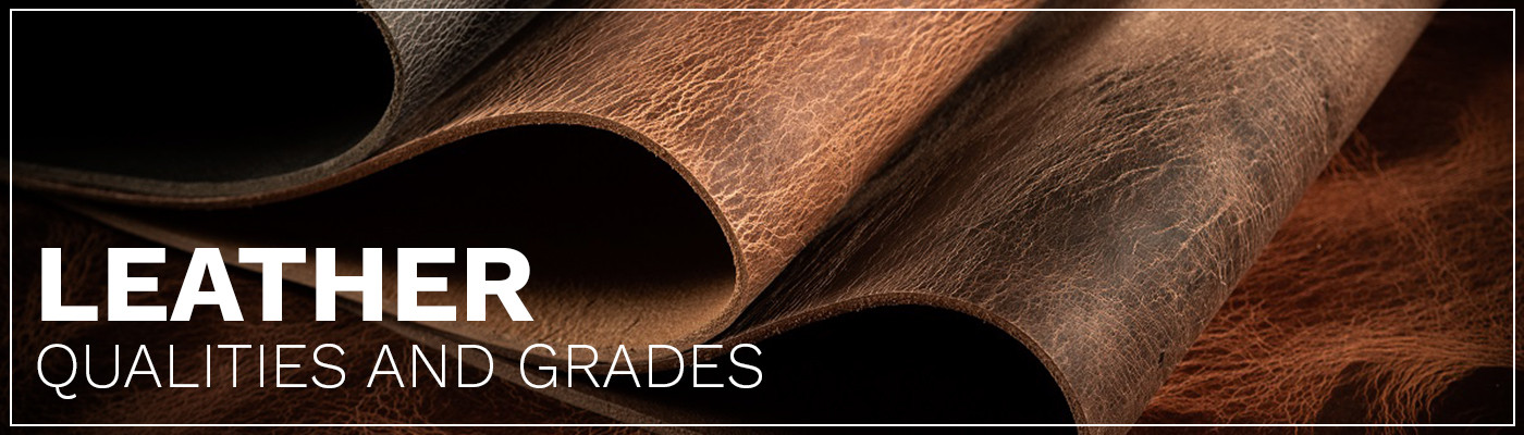 Grades Of Leather - A Comprehensive Guide To Leather Qualities