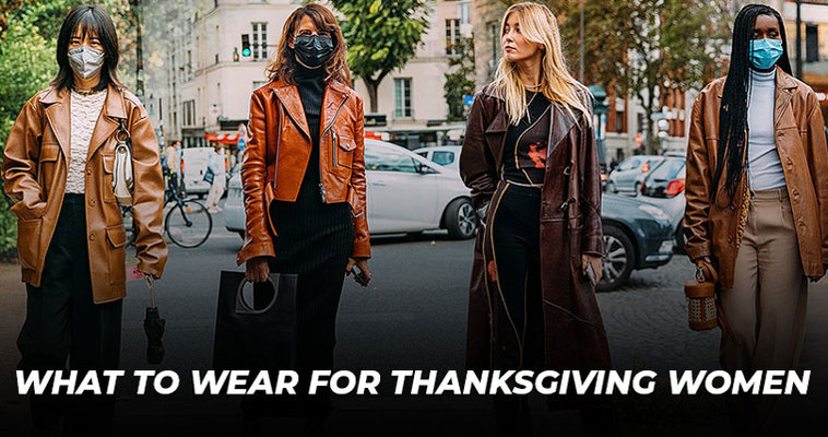 What To Wear For Thanksgiving Women