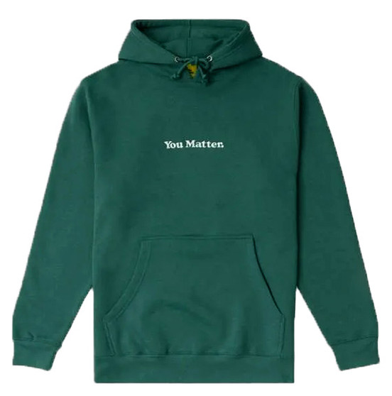 You Matter Green Hoodie For Sale With Free Shipping