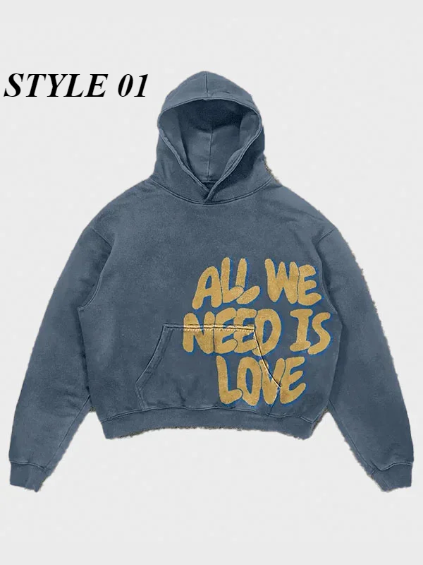 All We Need Is Love Hoodie | FREE SHIPPING