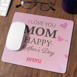 Mouse Pad Happy Mother's Day