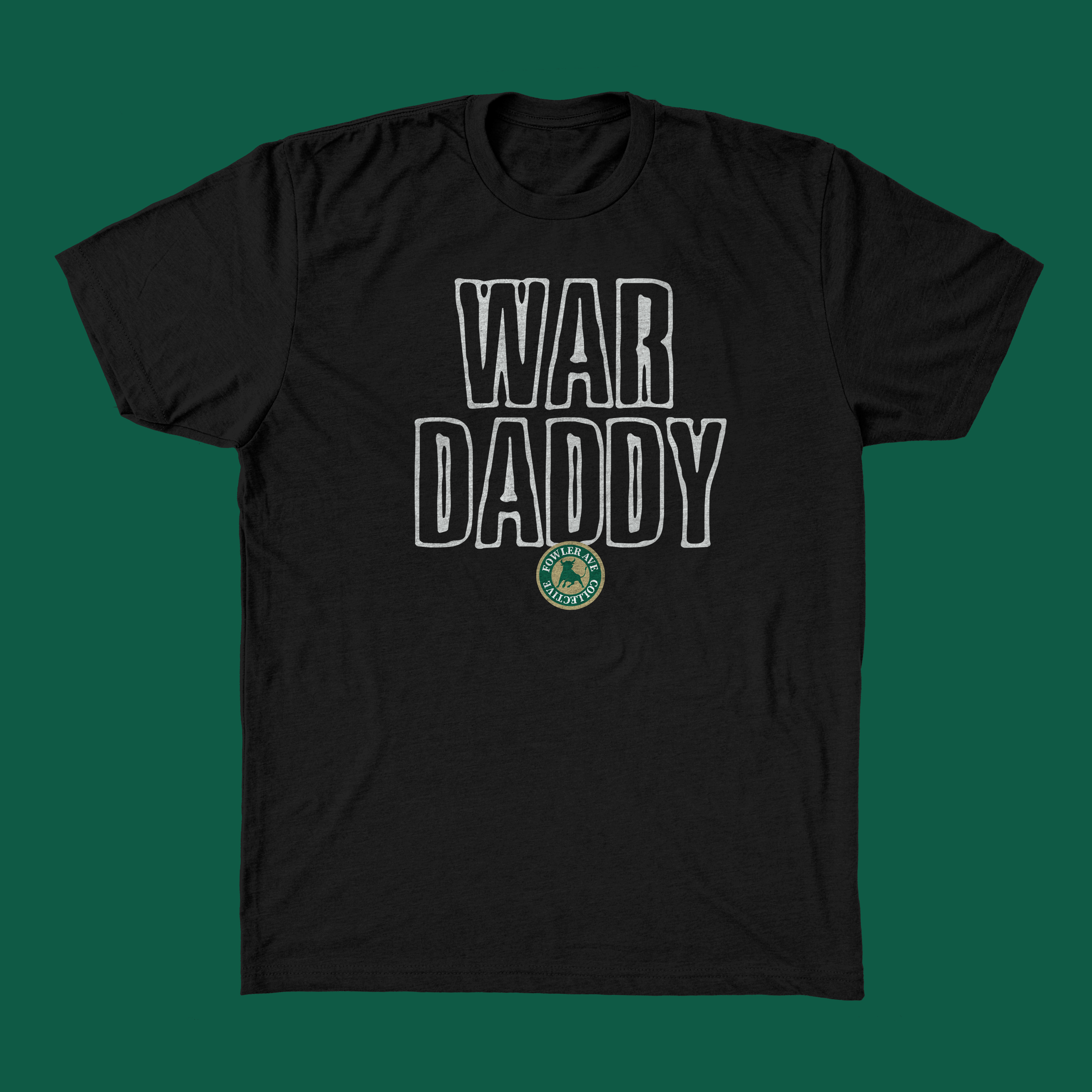 Fowler Avenue Collective War Daddy Shirt