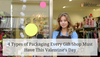 4 Types of Packaging Every Gift Shop Must Have This Valentine’s Day