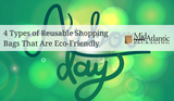 4 Types of Reusable Shopping Bags That Are Eco-Friendly