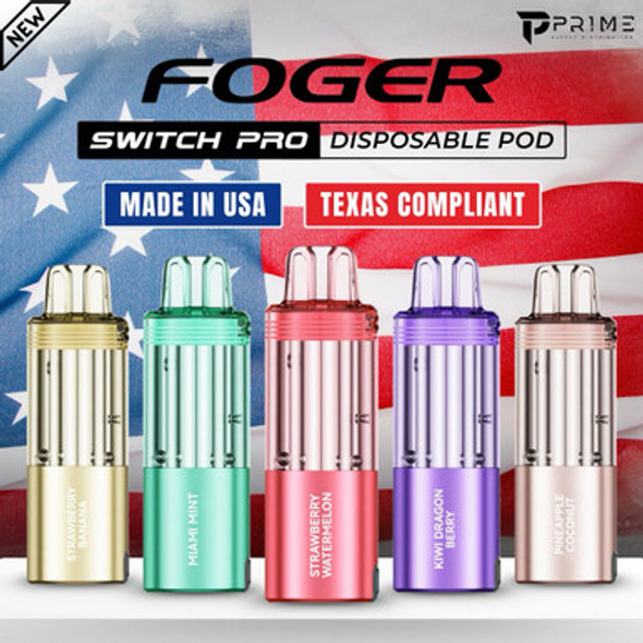 Foger Switch Pro Disposable Pod Made in USA Texas Compliant