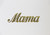 Decorative Word Script - Mama