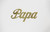Decorative Word Script - Papa