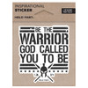 Order HOLD FAST Warrior Sticker Online | Krafty Supply