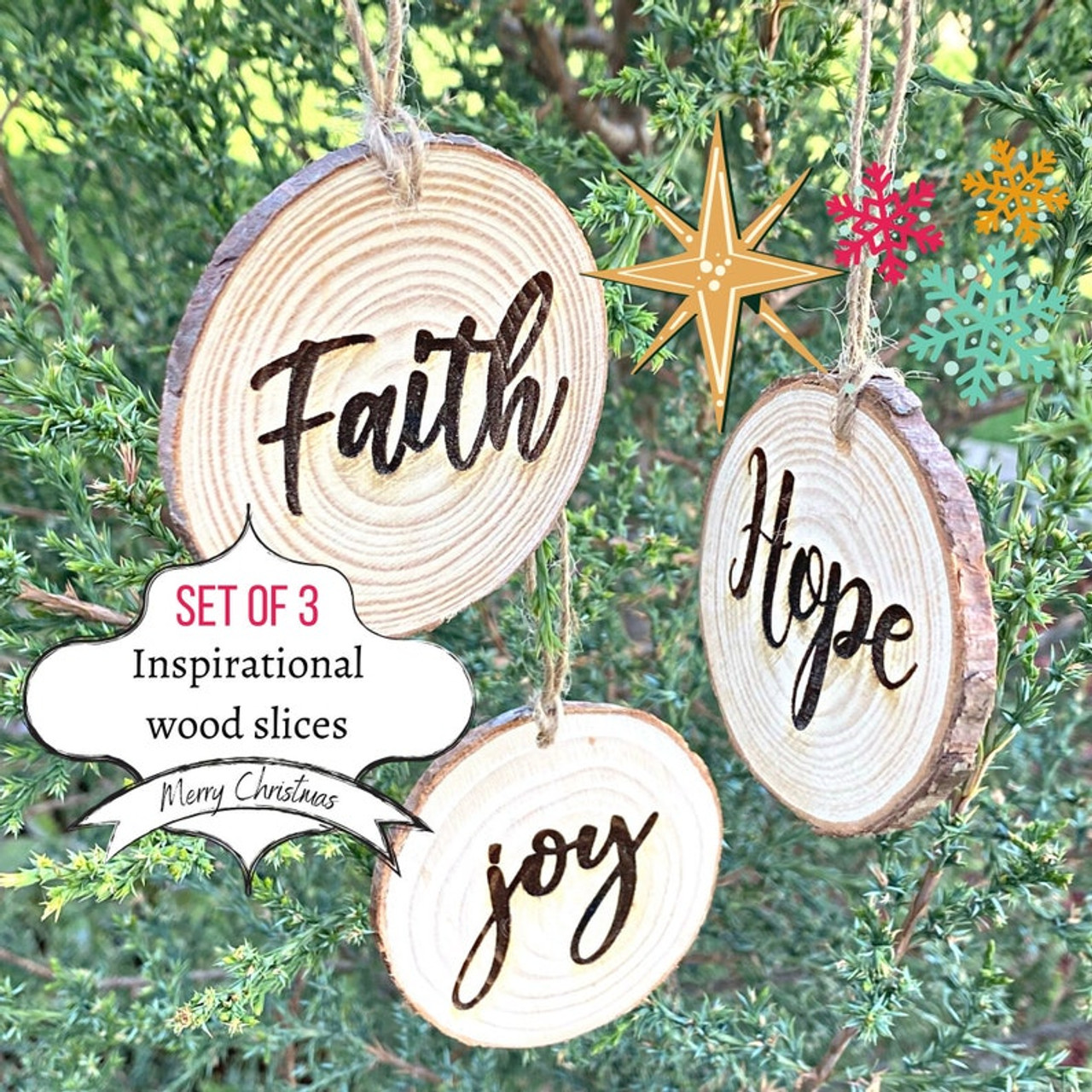 Set of 3, Christmas Tree Ornaments, Wood Slices, Inspirational