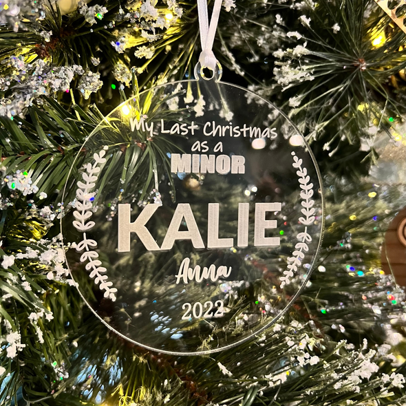 Last Christmas as a Minor Ornament | Christmas Ornaments for teenagers