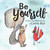 Be Yourself