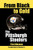 From Black to Gold, the Pittsburgh Steelers