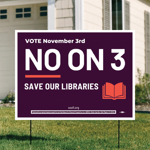 Save Our Libraries (24" x 18" Coroplast Yard Sign)