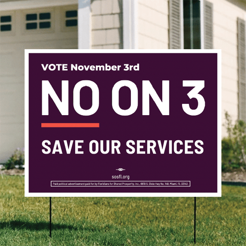 No On 3 (24" x 18" Coroplast Yard Sign)