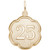 Number Twenty Five Scalloped Disc Rembrant Charm