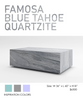 COOKE Famosa 60" x 36" x 18" - Blue Tahoe Quartzite