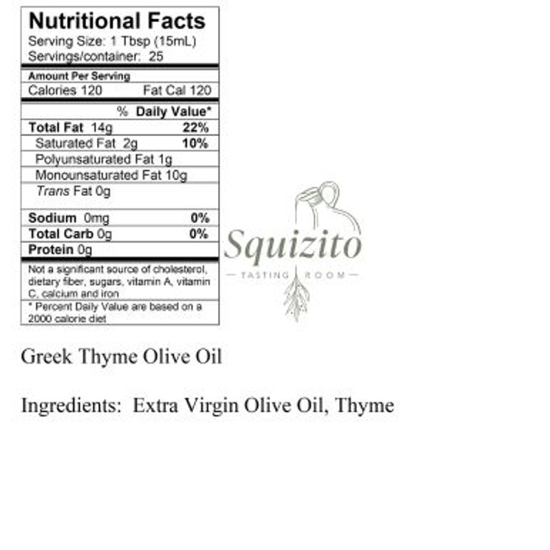 Nutrition Facts Thyme Fused Olive Oil from Squizito Tasting Room