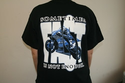 MotoMummy Sometimes Fast is Not Enough T-Shirt - Black - Small