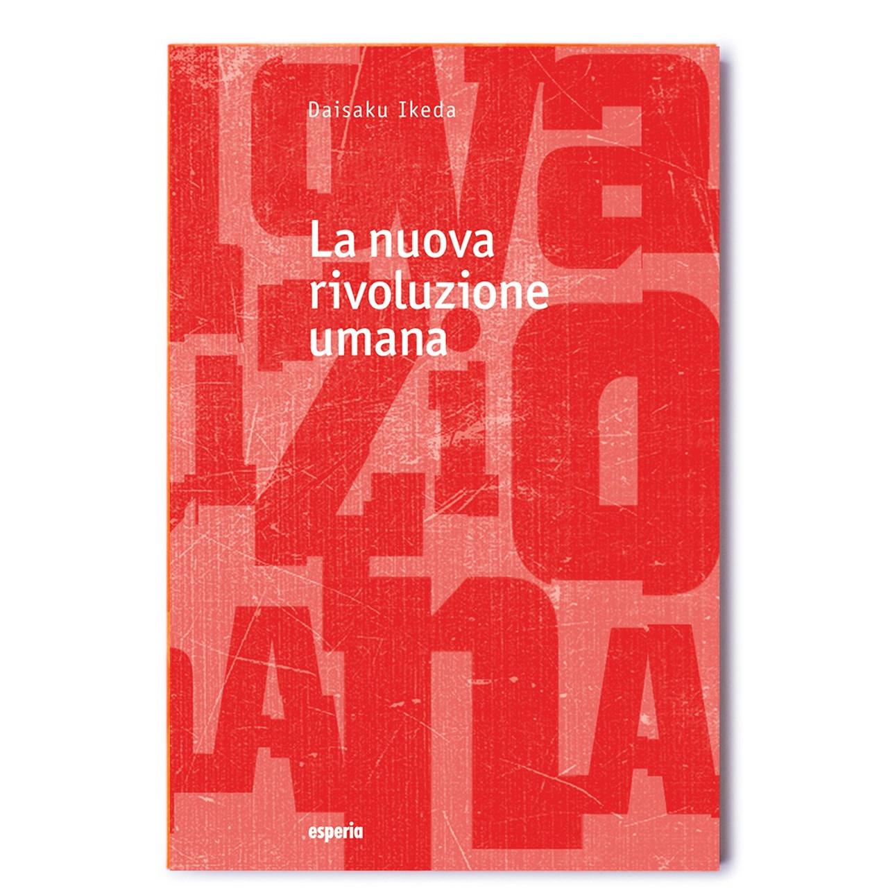 La nuova rivoluzione umana vol. 30