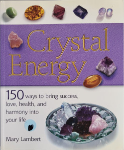 Crystal Energy – Mary Lambert (Preloved Softcover Book)