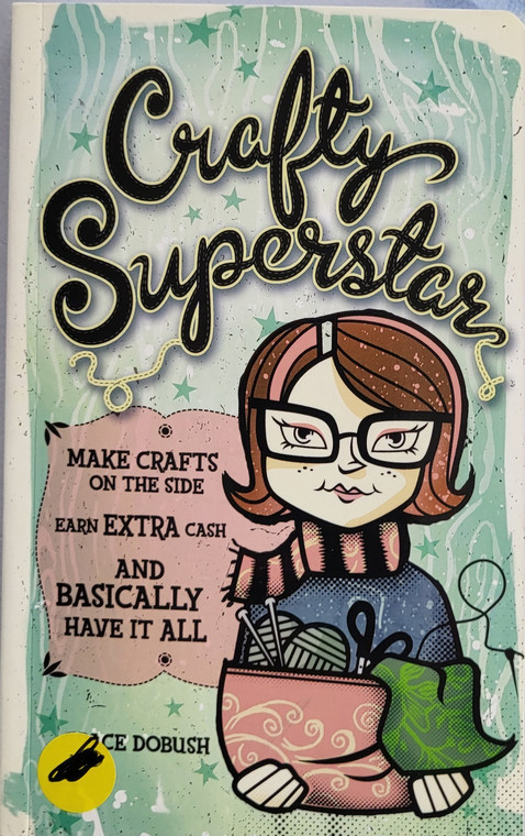 Crafty Superstar – Make Crafts on the Side & Earn Extra Cash, Preloved