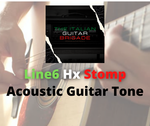 Premium Acoustic Preset for Hx Stomp