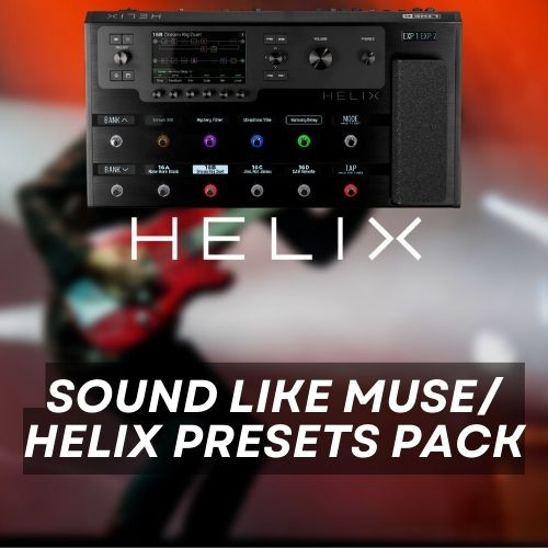 Sound like Muse _ Helix Pack 