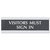 Century Series Office Sign, Visitors Must Sign In, 9 X 3, Black/silver - USS4763
