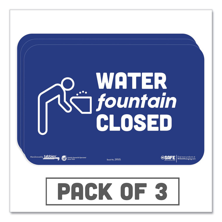 Besafe Messaging Education Wall Signs, 9 X 6, "water Fountain Closed", 3/pack - TAB29515