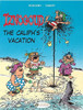 IZNOGOUD VOL 02 THE CALIPH'S VACATION